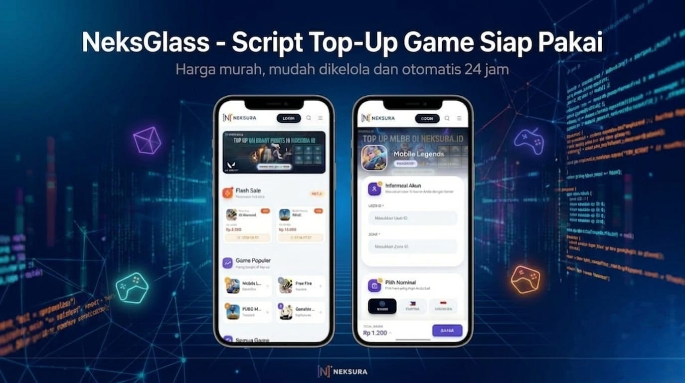 NeksGlass - Script Website Top Up Game Otomatis & PPOB Terlengkap